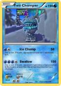 Yeti Chomper