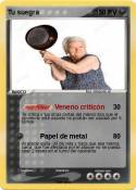 Tu suegra