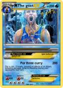 The goat