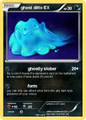 ghost ditto EX