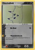 Pikachu(Bad)