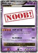 Noob sign