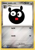super noob