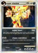 super shadow