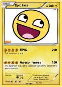 Epic face