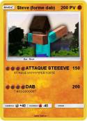 Steve (forme