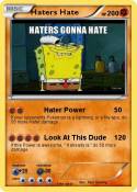 Haters Hate