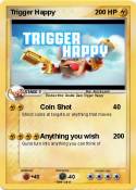 Trigger Happy