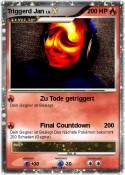 Triggerd Jan