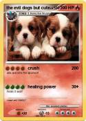 the evil dogs