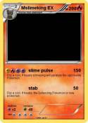 Mslimeking EX
