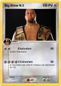Big Show N.X