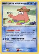 dumb patrick