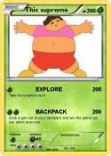 Thic supreme