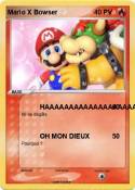 Mario X Bowser