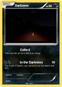 Darkness