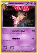 awesome qween