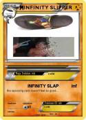 INFINITY SLIPPE