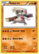 Timburr EX