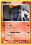 FIRE HEAD