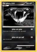 the piss