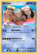 Bad kids