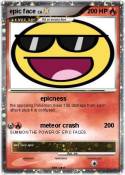 epic face