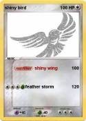 shiny bird