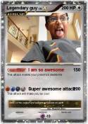 Legendary guy