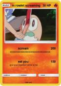 m rowlet scream