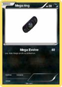 Mega ring