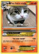 *no hace nada