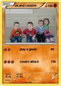 us,and cousins