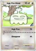 High Five Ghost
