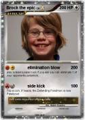 Brock the epic