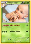 Chicken eater