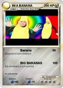 IM A BANANA