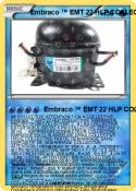 Embraco ™ EMT