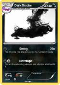 Dark Smoke