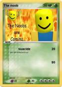 The noob