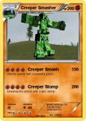 Creeper Smasher