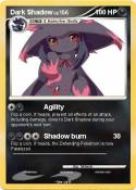 Dark Shadow