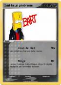 bart ta un