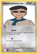 weakest pokemon