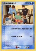 LE QUINTUPLE