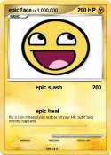 epic face