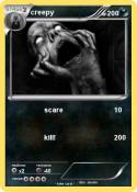creepy