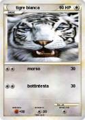 tigre bianca