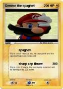 Gemme the spagh
