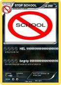 STOP SCHOOL